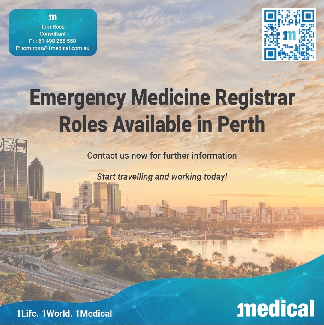 Perth- Emergency Medicine Registrar roles available. 

Emergency medicine registrars are needed to help with ongoing wor...