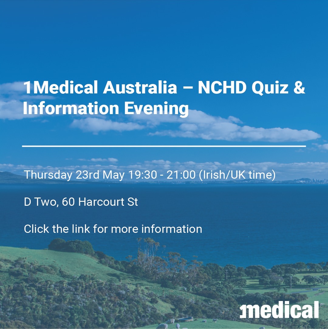 1Medical Australia is hosting a quiz and information evening for NCHDs planning on moving to Australia and New Zealand.
...
