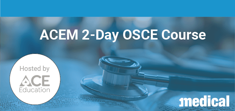 ACEM 2-Day OSCE Course